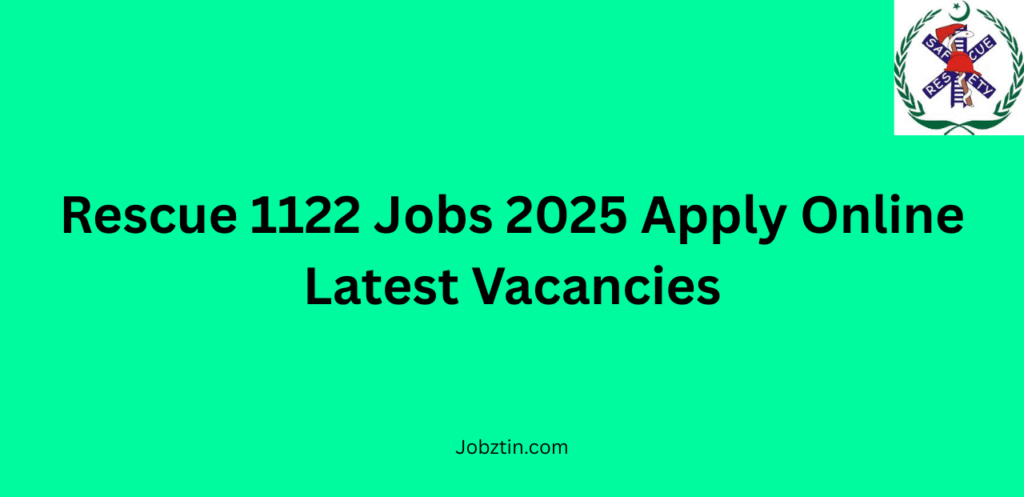 Rescue 1122 Jobs 2025