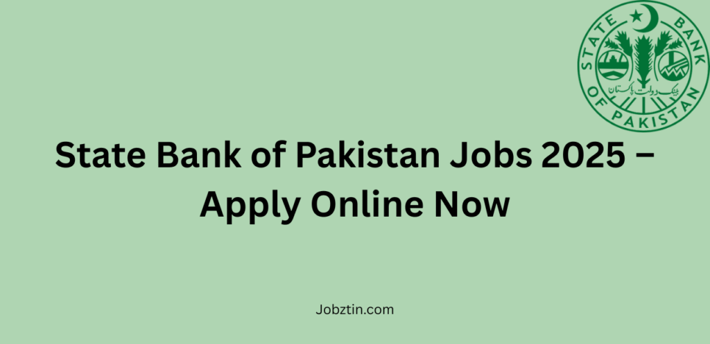 State Bank Of Pakistan Jobs 2025