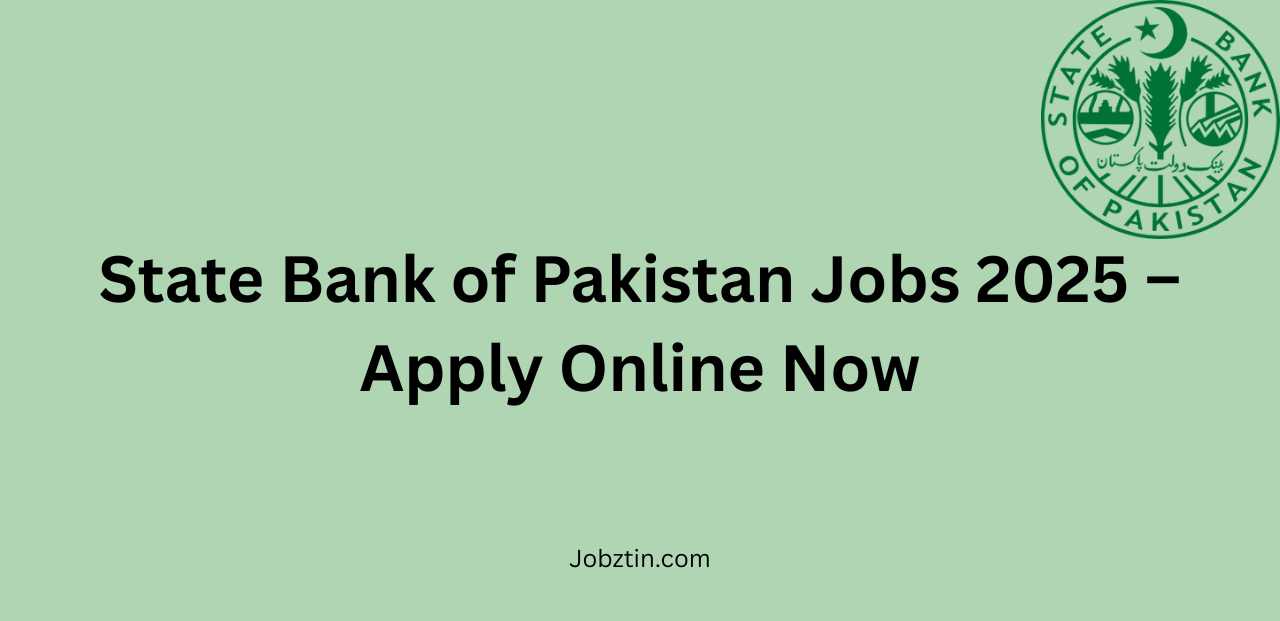 State Bank Of Pakistan Jobs 2025
